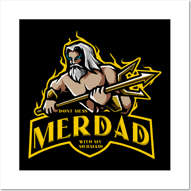 Merdad, dont mess with my mermaid, Wall Art by JayD World